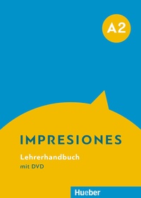 Abbildung von: Impresiones A2 - Hueber Verlag