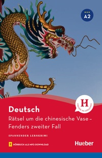 Abbildung von: Rätsel um die chinesische Vase - Hueber Verlag