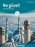Cover: Ne g&uuml;zel! A2 - Hueber Verlag