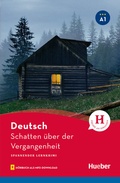 Cover: Schatten &uuml;ber der Vergangenheit - Hueber Verlag