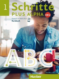 Abbildung von: Schritte plus Alpha Neu 1 - Hueber Verlag