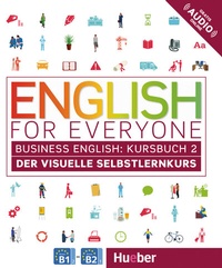 Abbildung von: English for Everyone Business English 2 - Hueber Verlag
