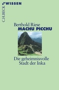 Bild: Machu Picchu - C.H.BECK