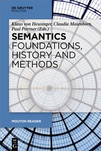 Enlarge image Cover: Semantics - Foundations, History and Methods - De Gruyter Mouton