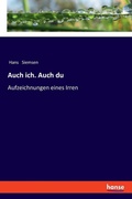 Cover: Auch ich. Auch du - Hansebooks