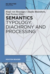 Enlarge image Cover: Semantics - Typology, Diachrony and Processing - De Gruyter Mouton