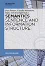 Cover: Semantics - Sentence and Information Structure - De Gruyter Mouton