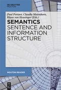 Cover: Semantics - Sentence and Information Structure - De Gruyter Mouton