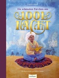 Cover: Die sch&ouml;nsten M&auml;rchen aus 1001 Nacht - Esslinger
