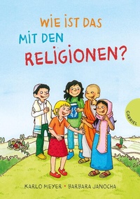 Abbildung von: Wie ist das mit den Religionen? - Gabriel