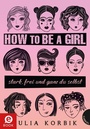 Cover: How to be a girl - Gabriel