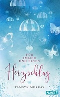Cover: F&uuml;r immer und einen Herzschlag - Planet!