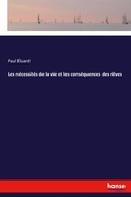 Cover: Les necessites de la vie et les consequences des reves - Hansebooks
