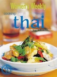 Abbildung von: Thai Cooking Class - Bauer Media Books