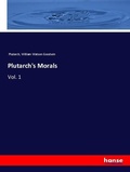 Cover: Plutarch's Morals - Hansebooks