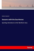 Cover: Seasons with the Sea-Horses - Hansebooks