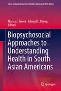 Cover: Biopsychosocial Approaches to Understanding Health in South Asian Americans - Springer