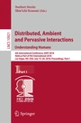Cover: Distributed, Ambient and Pervasive Interactions: Understanding Humans - Springer