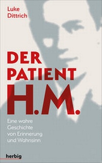 Enlarge image Cover: Der Patient H. M. - F. A. Herbig Verlagsbuchhandlung GmbH