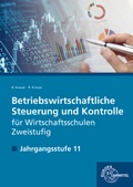 Cover: Betriebswirtschaftliche Steuerung und Kontrolle f. Wirtschaftsschulen Zweistufig - Europa-Lehrmittel