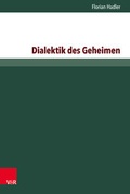 Cover: Dialektik des Geheimen - Brill Deutschland