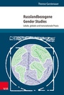 Cover: Russlandbezogene Gender Studies - V&R unipress