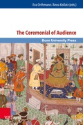 Cover: The Ceremonial of Audience - Brill Deutschland