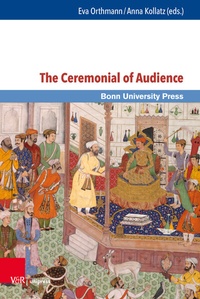 Enlarge image Cover: The Ceremonial of Audience - Brill Deutschland