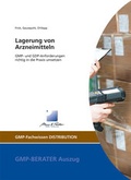 Cover: Lagerung von Arzneimitteln - GMP-Verlag Peither AG