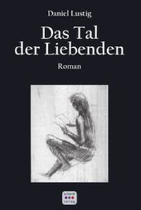 Enlarge image Cover: Das Tal der Liebenden - Schardt, M