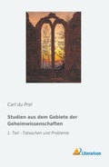 Cover: Studien aus dem Gebiete der Geheimwissenschaften - Literaricon Verlag
