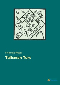 Enlarge image Cover: Talisman Turc - Literaricon Verlag