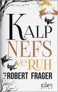 Cover: Kalp Nefs ve Ruh - Sufi Kitap