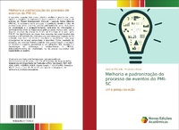 Abbildung von: Melhoria e padronizacao do processo de eventos do PMI-SC - Novas Edicoes Academicas