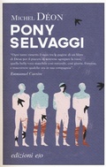 Cover: Pony selvaggi - Gli intramontabili;E/O