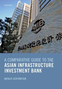 Abbildung von: A Comparative Guide to the Asian Infrastructure Investment Bank - OUP eBook