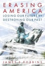 Cover: Erasing America - Regnery Publishing