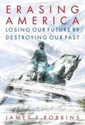 Cover: Erasing America - Regnery Publishing