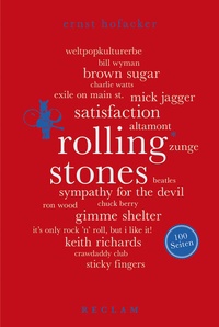 Abbildung von: Rolling Stones. 100 Seiten - Reclam