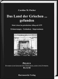 Abbildung von: Das Land der Griechen ... gefunden - Harrassowitz Verlag