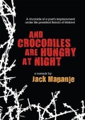 Cover: And Crocodiles are Hungry at Night - Ayebia Clarke Publishing Ltd