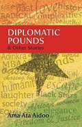 Cover: Diplomatic Pounds & Other Stories - Ayebia Clarke Publishing Ltd