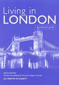 Abbildung von: Living in London - The Junior League of London