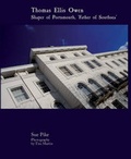 Cover: Thomas Ellis Owen: Shaper of Portsmouth, 'Father of Southsea' - Tricorn Books