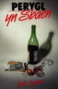 Cover: Perygl yn Sbaen - Dref Wen
