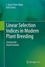 Cover: Linear Selection Indices in Modern Plant Breeding - Springer