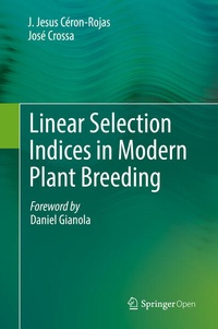Enlarge image Cover: Linear Selection Indices in Modern Plant Breeding - Springer
