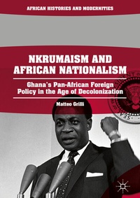 Abbildung von: Nkrumaism and African Nationalism - Palgrave Macmillan