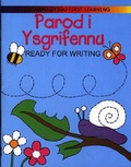Cover: Parod I Ysgrifennu / Ready for Writing - Gwasg y Dref Wen