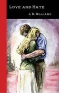 Cover: Love and Hate - Darcy Press